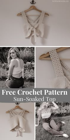 four photos with the text free crochet pattern sun - soaked top