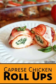 Caprese Chicken Roll Ups Chicken Rollups, Chicken Roll Ups, Chicken Roll, Roll Ups Recipes, Caprese Chicken, Roll Ups, Delicious Dinner Recipes, How To Cook, Caprese Salad