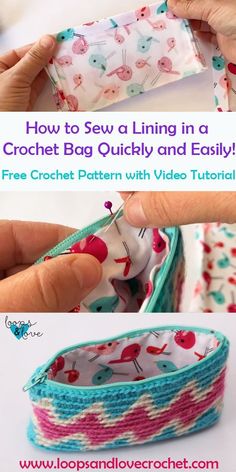 the instructions for how to sew a lining in a crochet bag quickly and easily