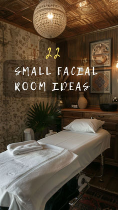 small facial room ideas with text overlay that reads, 2 small facial room ideas