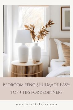 bedroom feng shu made easy top 5 tips for beginners