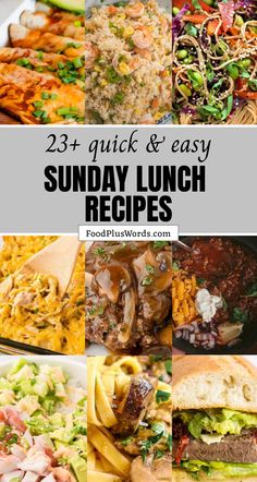 the 25 + quick and easy sunday lunch recipes