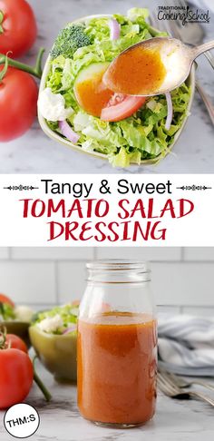 tomato salad dressing in a mason jar with tomatoes and broccoli on the side