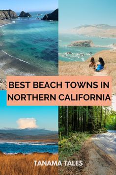 the best beach towns in northern california