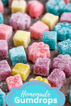 homemade gumdrops on a baking sheet with the words homemade gumdrops over it