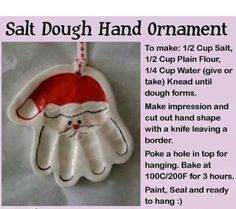 the instructions for how to make a salt dough hand ornament with santa's hat