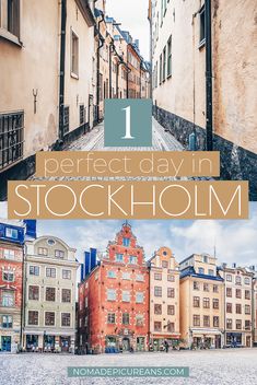 the cover of one perfect day in stockholm, with buildings and cobblestone streets