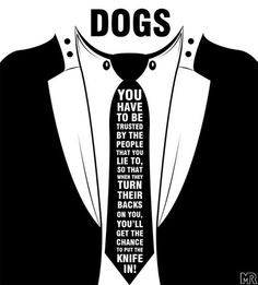 a black and white poster with the words dogs on it