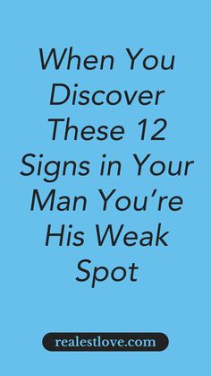 Relationship Habits, Relationship Talk, 12 Signs, Development Board, Healthy Relationship, Fulfilling Life, Ups And Downs, Your Man, You Happy