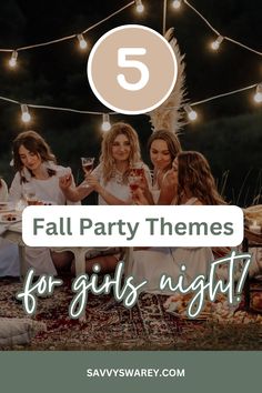 sip and savor autumn girls night party Fall Ladies Night Ideas, Fall Party Themes For Women, Ladies Fall Party Ideas, Fall Slumber Party Ideas, Fun Fall Girls Night Ideas, Fall Friends Party, Autumn Girls Night In, Fall Themed Ladies Night, Fall Party Activities For Adults