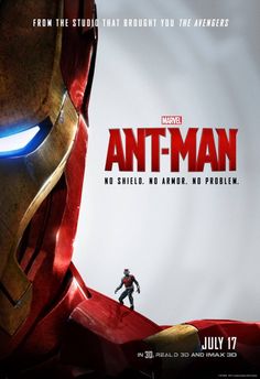 the poster for ant - man is shown in front of an image of iron man