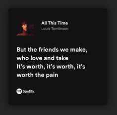 Louis Tomlinson Song Quotes, Louis Tomlinson Songs, Luis Tomlinson, Love Song Lyrics, Widget Quotes, Phone Widget, Ios Aesthetic, One Direction Lyrics, All This Time