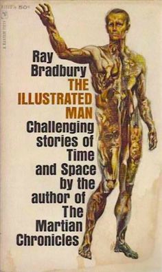 an old book cover with the words, ray bradbury illustrated man challenging stories of time and space by the author of the martian