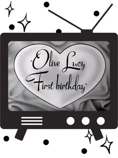 an old tv with the words live lacy first birthday on it