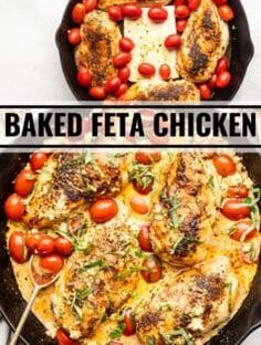 two pans filled with food and the words baked feta chicken on top of them