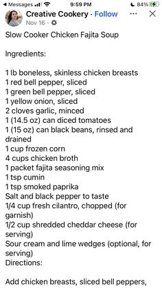 the recipe for slow cooker chicken fajita soup is shown on an iphone