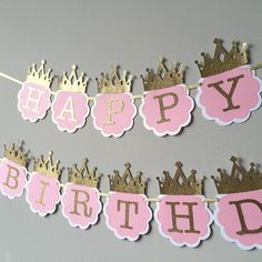 pink and gold happy birthday banner with crowns