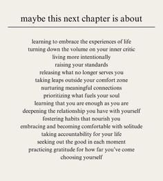 a poem that says maybe this next charter is about learning to embrace the experience of life turning down the volume on your inner circle