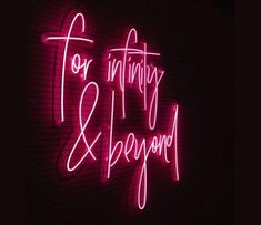 For Infinity and Beyond Neon Sign Neon Sign, The Wall, Neon Signs, Neon, Signs, Quotes, Wall