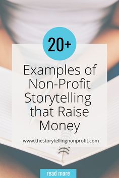 an open book with the title 20 examples of non - profits story telling that raise money