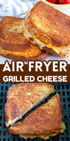 grilled cheese sandwiches with the words air fryer grilled cheese