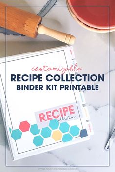 the recipe collection binder kit printable is shown next to a cup of tea