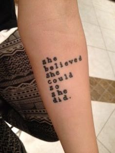 a person with a tattoo on their arm that reads, she beliveed the devil could