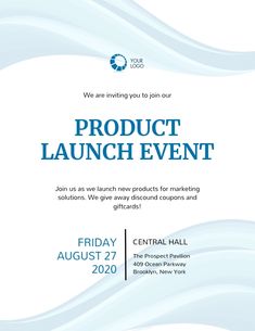 the product launch event flyer is shown in blue and white with waves on it's side