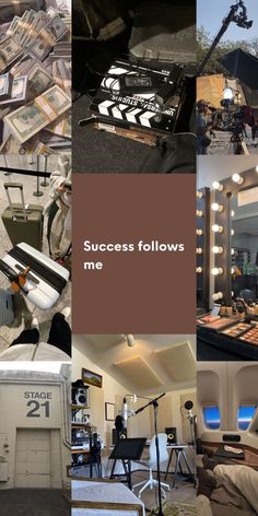 a collage of photos with the words success follows me