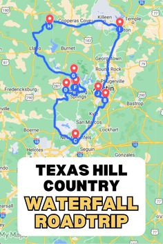 the texas hill country waterfall road trip is shown in red, white and blue with markers on