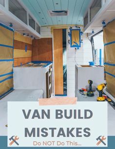 the inside of a van with text overlaying it that reads, van build guide to flooring walls and ceiling