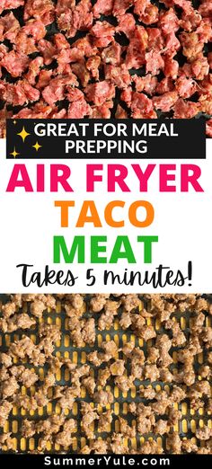 air fryer taco meat with text overlay that reads great for meal prepping