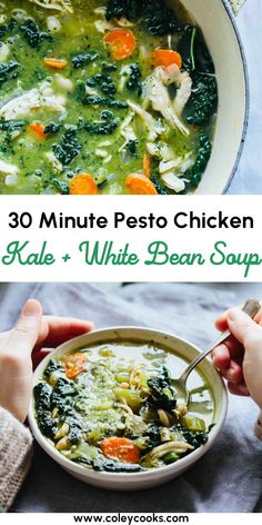 two pictures with different types of soup in them and the words 30 minute pesto chicken kale and white bean soup