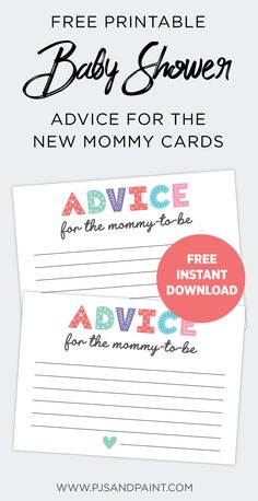 free printable baby shower advice cards for the new mommy to be, with text overlay