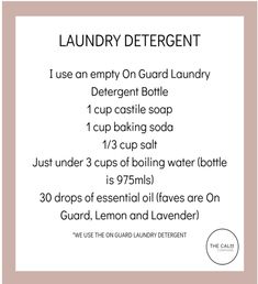 the laundry detergent recipe is shown with instructions for how to use it