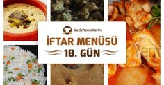 İftar Menüsü - 2016 Ramazan 18. Gün