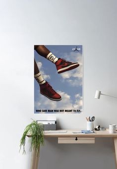 Poster Nike Air Jordan (Who said man was not meant to fly). Downloadable file to print. Original poster. Poster Nike, Nike Air Jordan 1, Who Said, Air Jordan 1, Nike Air Jordan, Jordan 1, Air Jordan, Air Jordans, Printed Items