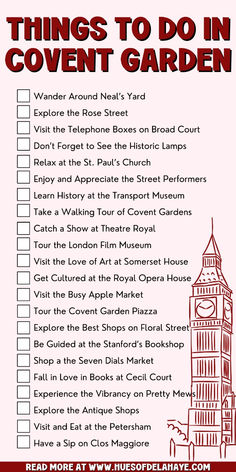 a red and white poster with the words things to do in covent garden on it