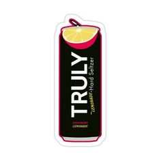 a sticker that says truly with a lemon slice on the front and bottom of it