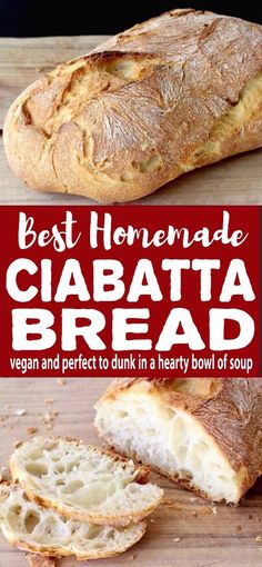 the best homemade ciabatta bread recipe is made with only two ingredients and it's ready to be eaten