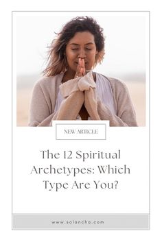 The 12 Spiritual Archetypes: Which Type Are You? #spiritualarchetypes #archetypes #carljung Carl Jung, Thing 1 Thing 2, Spirituality