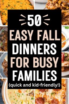 50 easy fall dinner ideas for busy families