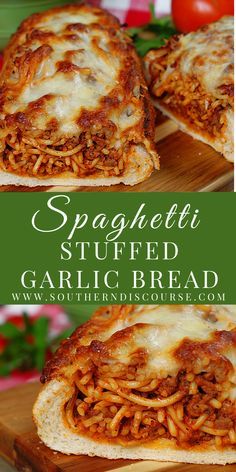 spaghetti stuffed garlic bread on a cutting board with tomatoes in the background and text overlay that reads spaghetti stuffed garlic bread