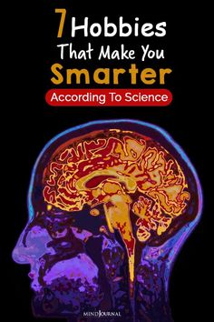 the book cover for 7 hobbiess that make you smarter according to science, with an image of a human's head and brain