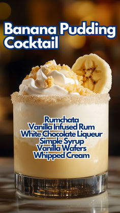 Banana Pudding Cocktail Banana Cream Rum Drinks Recipe, Banana Liqueur Drinks, Rum Chata Drinks, Rumchata Drinks