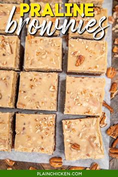 peanut butter brownies with pecans in the background and text overlay that reads, praline brownies