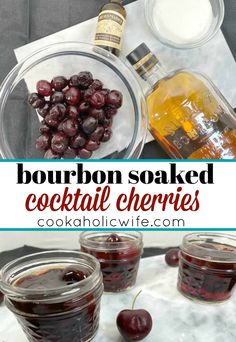 bourbon soaked cocktail cherries in jars and on a marble counter top with the words bourbon soaked cocktail cherries