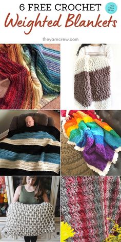 crocheted blankets with text that reads, 6 free crochet weighted blankets