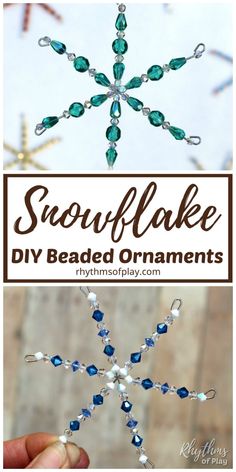 snowflake beaded ornament is shown with the words snowflake diy bead ornaments