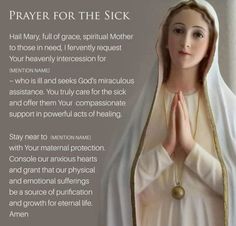 a statue of the virgin mary with her hands folded in prayer and words about prayer for the sick